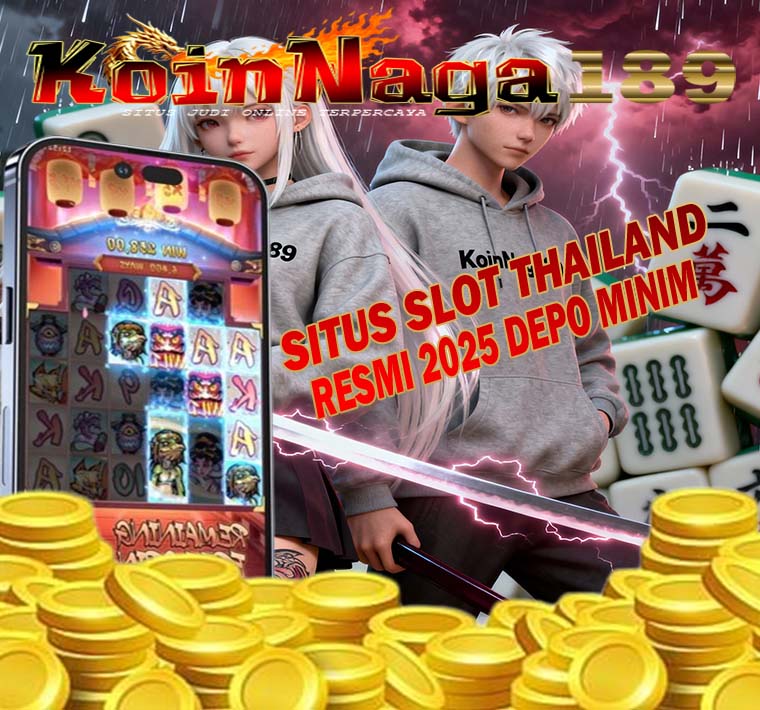 KoinNaga189 RTP Slot Maxwin Gacor Hari Ini